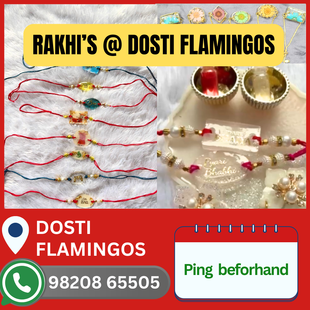 Rakhi @ Dosti Flamingos