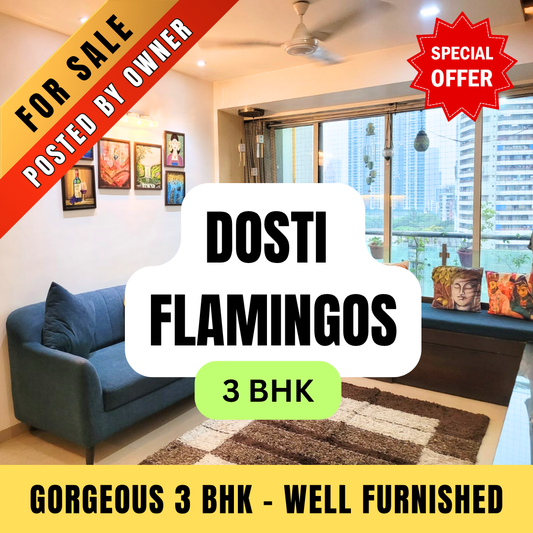 3 BHK DOSTI