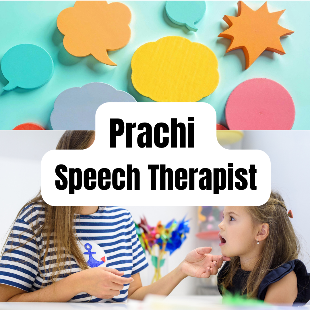 Prachi - Speech Therapist