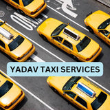 Yadav - Taxi Service