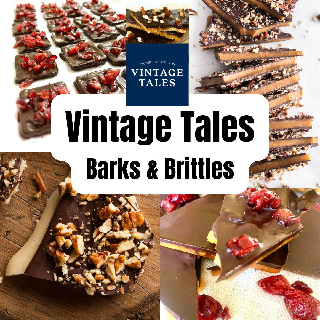 Vintage Tales - Gourmet Barks & Brittles