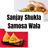 Sanjay Shukla Samosa