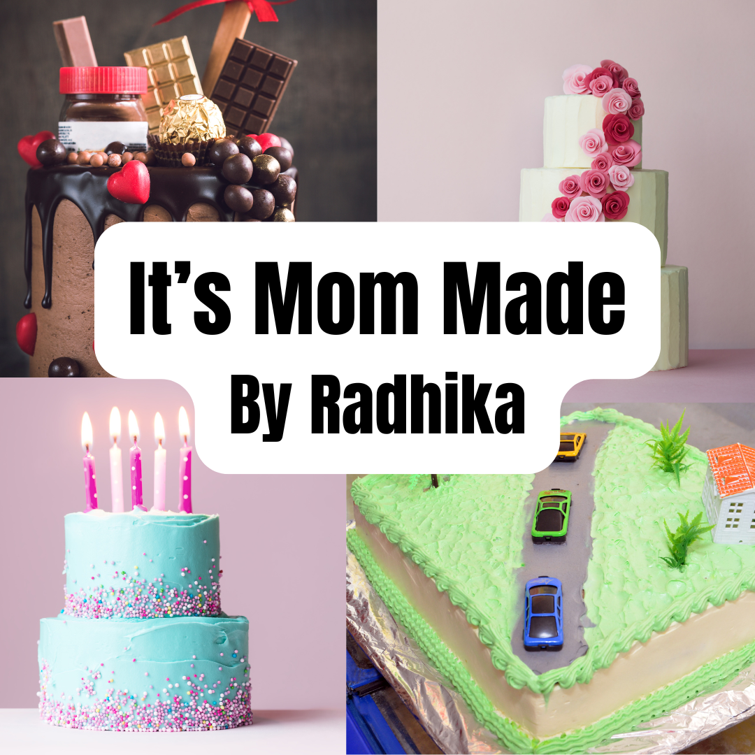 Its Mom Made - By Radhika : Eggless Exotic Theme Cakes