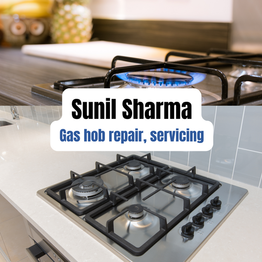 Sunil Sharma Hob repair