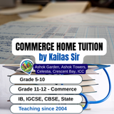 Kailas Sir - Home Tutor & Tuition Classes | Grade 5-12, Commerce, IB/ICSE/CBSE | Parel Mumbai